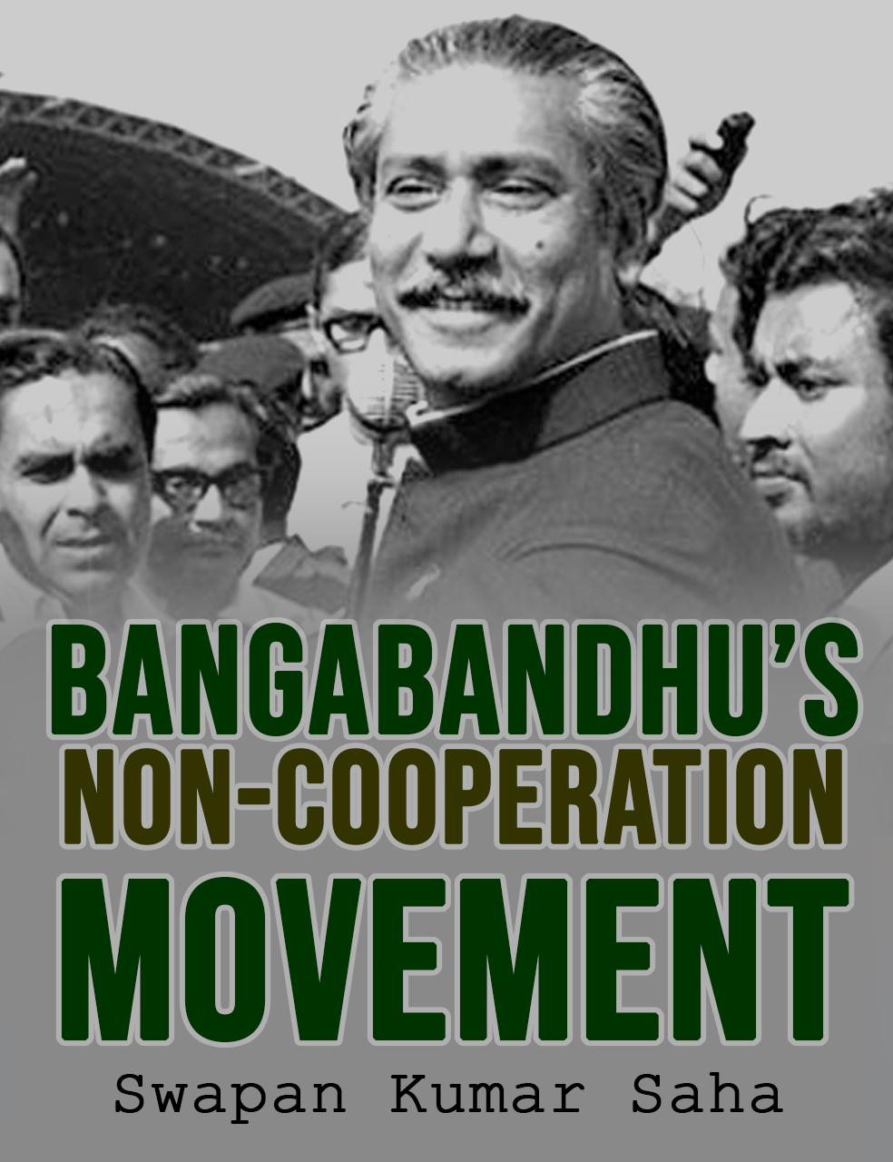 Bangabandhu's non-cooperation movement